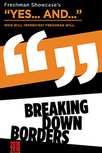 Orange and black flyer with large quote marks titled "Freshman Showcase's Yes... And..."