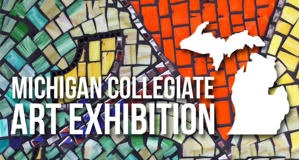 Michigan Collegiate Art Exhibition graphic