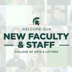 graphic that reads "welcome our new faculty & staff college of arts and letters"