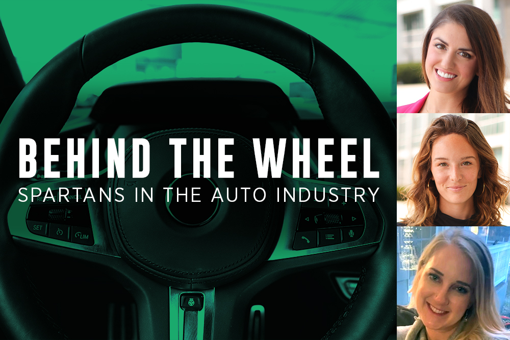 image of a steering wheel saying 'Behind the Wheel Spartans in the Auto Industry' in white letters and on the right side 3 images of 3 different women