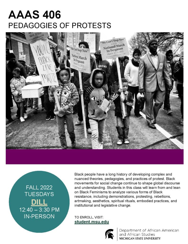 AAAS 406: Pedagogies of Protests Flyer