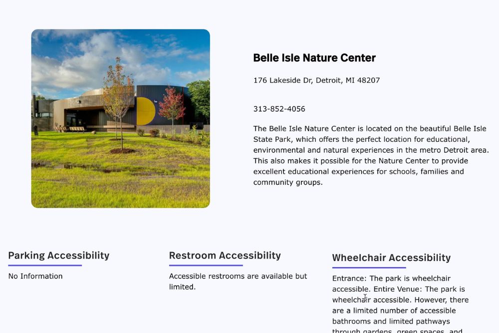 A screenshot of a website with a square photo of the Belle Isle Nature Center on the left with an informational paragraph on the right. The bottom of the webpage features lined accessibility information.