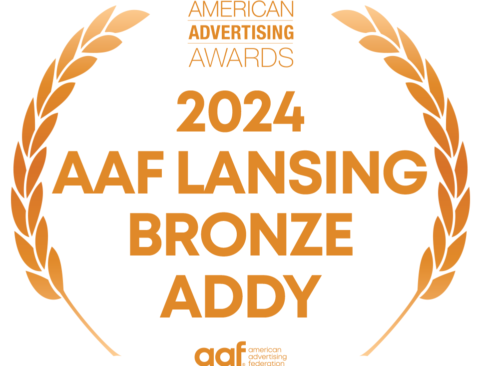 Award Graphic for 2024 AAF Lansing Bronze ADDY Award