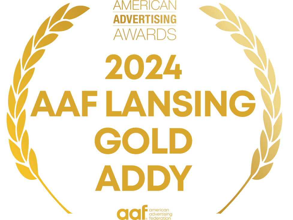 Award Graphic for 2024 AAF Lansing Gold ADDY Award