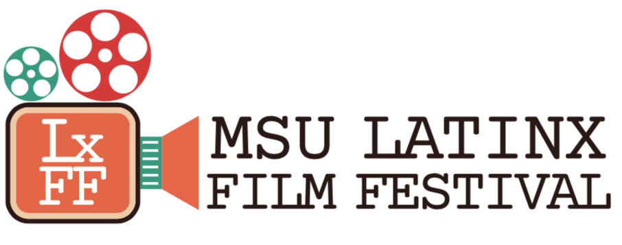 MSU Latinx Film Festival graphic
